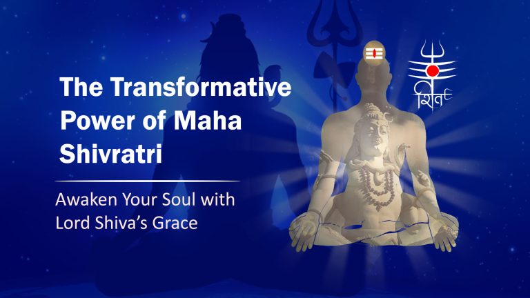 The Transformative Power of Maha Shivratri 2025: Awaken Your Soul with Lord Shiva’s Grace